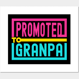 Promoted to Granpa 2023 Posters and Art